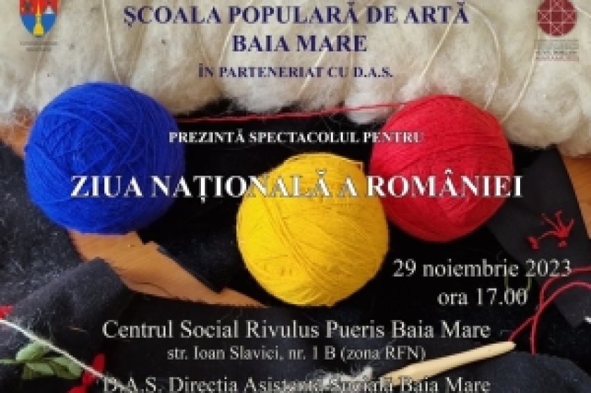Școala Populară de Artă Baia Mare organizează spectacol de Ziua Națională a României